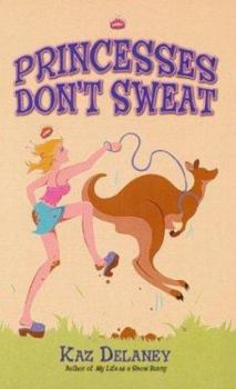 Mass Market Paperback Princesses Don't Sweat Book