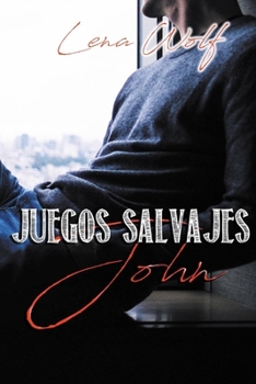 Paperback Juegos Salvajes: John - Vol. 3 [Spanish] Book