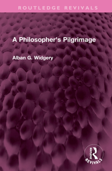 Hardcover A Philosopher's Pilgrimage Book