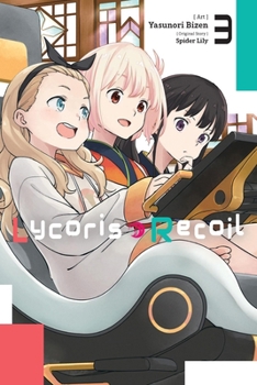Paperback Lycoris Recoil, Vol. 3 (Manga): Volume 3 Book