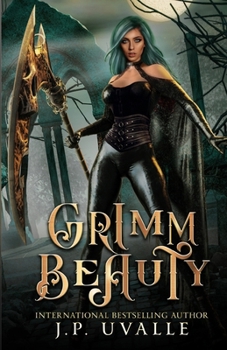 Grimm Beauty: An Urban Reaper Fantasy