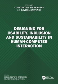 Paperback Designing for Usability, Inclusion and Sustainability in Human-Computer Interaction Book