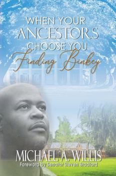 Finding Binkey (When Your ANCESTORS Choose You)