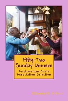 Paperback Fifty-Two Sunday Dinners Book