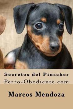 Paperback Secretos del Pinscher: Perro-Obediente.com Book
