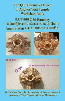 Paperback The Q36 Baramay Device of Angkor Watt Temple Workshop Book