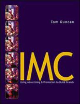 Hardcover Duncan ] IMC: Using Advertising & Promotion to Build Brands ] 2002 ] 1 Book