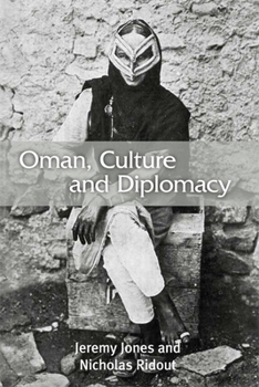 Hardcover Oman, Culture and Diplomacy Book