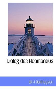 Paperback Dialog Des Adamantius [Greek] Book
