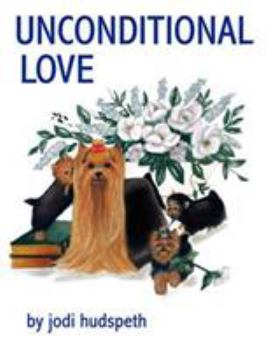 Paperback Unconditional Love Book