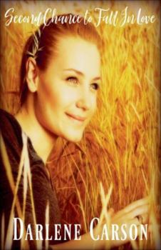 Paperback Second Chance to Fall in Love Book