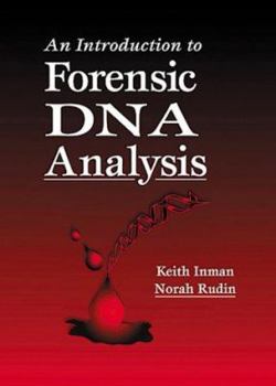 Paperback An Introduction to Forensic DNA Analysis, Second Edition Book