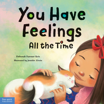 Hardcover You Have Feelings All the Time Book
