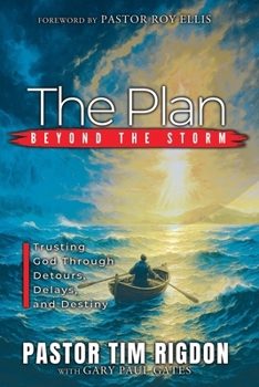Paperback The Plan: Trusting God Through Detours, Delays, and Destiny Book