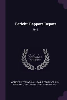 Paperback Bericht-Rapport-Report: 1915 Book