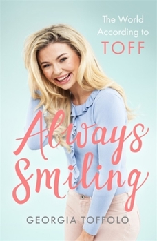 Paperback Always Smiling: The World According to Toff Book