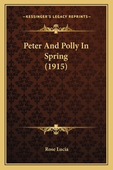 Paperback Peter And Polly In Spring (1915) Book
