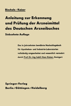 Paperback Anleitung Zur Erkennung Und Prüfung Der Arzneimittel Des Deutschen Arzneibuches: Zugleich Ein Leitfaden Für Apothekenvisitatoren [German] Book