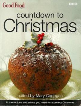 Paperback Good Food: Countdown to Christmas: 40 Tried and Tested Recipes from Your Favourite TV Chefs Book