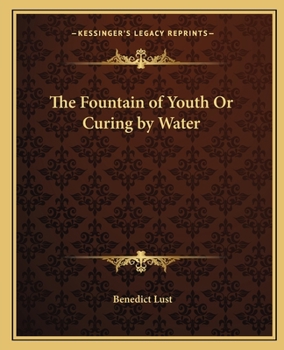 Paperback The Fountain of Youth Or Curing by Water Book