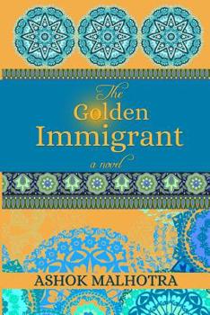 Paperback The Golden Immigrant Book