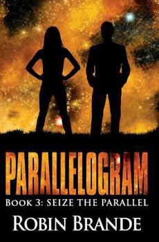 Paperback Parallelogram (Book 3: Seize the Parallel) Book