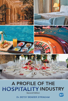 Paperback A Profile of the Hospitality Industry, Second Edition Book
