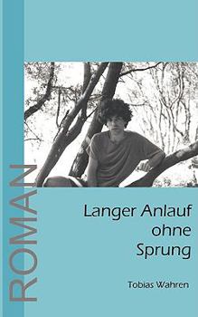 Paperback Langer Anlauf ohne Sprung [German] Book