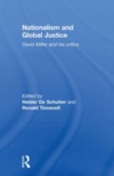 Paperback Nationalism and Global Justice: David Miller and His Critics Book