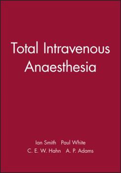 Paperback Total Intravenous Anaesthesia Book