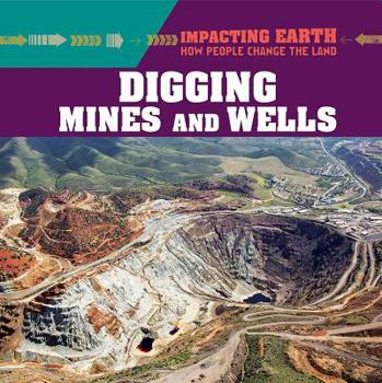 Paperback Digging Mines and Wells Book