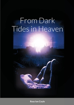Paperback From Dark Tides in Heaven Book