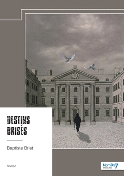 Paperback Destins brisés [French] Book