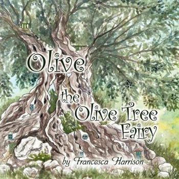 Paperback Olive the olive Tree Fairy Book