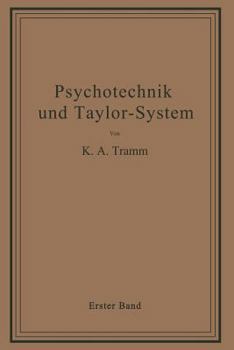 Paperback Psychotechnik Und Taylor-System: Erster Band: Arbeitsuntersuchungen [German] Book