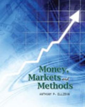 Paperback Money, Markets, and Methods Book