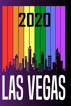 Las Vegas 2020: Your city name on the calendar 2020 cover. The Love For My City Great Gift For Everyone Who Likes This Place. Notebook and Planner 2020