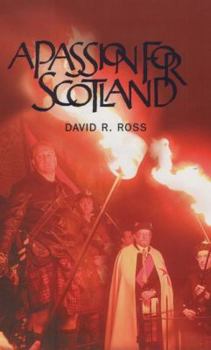 Paperback Passion for Scotland, A Book