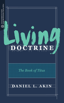 Living Doctrine: The Book of Titus - Book  of the Transformative Word