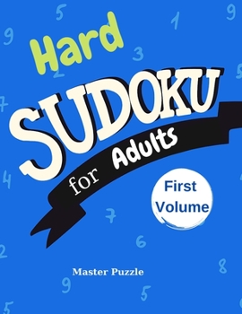 Paperback Hard Sudoku for Adults - The Super Sudoku Puzzle Book First Volume Book