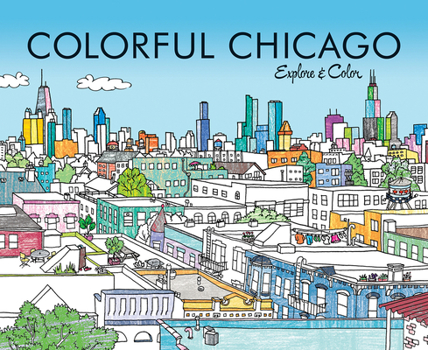 Paperback Colorful Chicago: Explore & Color Book