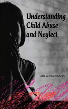 Paperback Understanding Child Abuse and Neglect Book