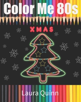 Paperback Color Me 80s: Christmas Edition Book