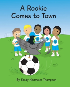 Paperback A Rookie Comes to Town Book