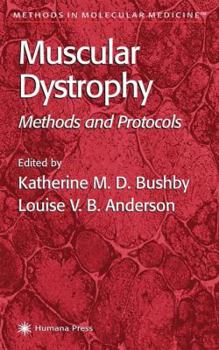 Hardcover Muscular Dystrophy: Methods and Protocols Book