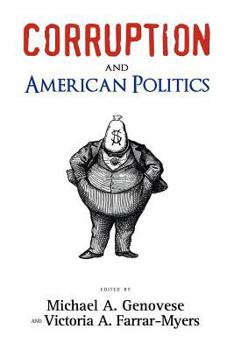 Paperback Corruption and American Politics Book