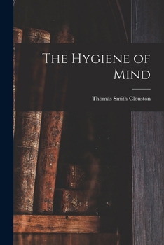 Paperback The Hygiene of Mind Book