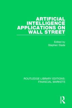 Hardcover Artificial Intelligence Applications on Wall Street Book