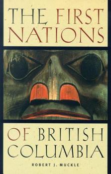 Paperback The First Nations of British Columbia Book