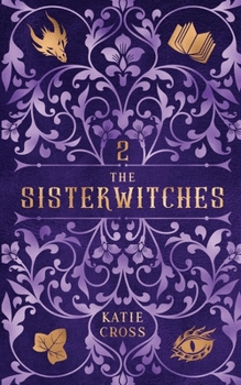 Paperback The Sisterwitches: Book 2 Book